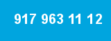 917 963 11 12